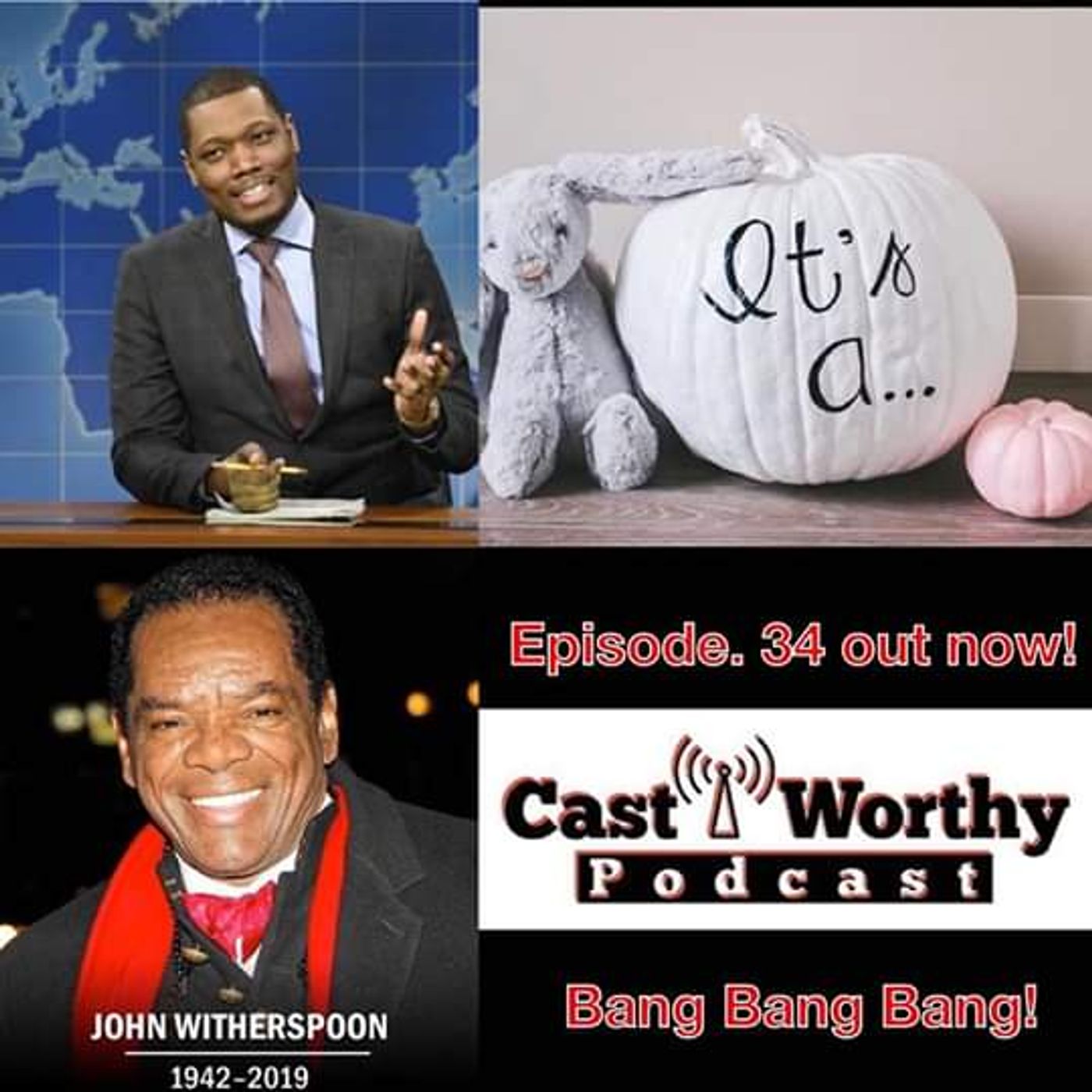 Cast Worthy Episode 34: "You got to coordinate "