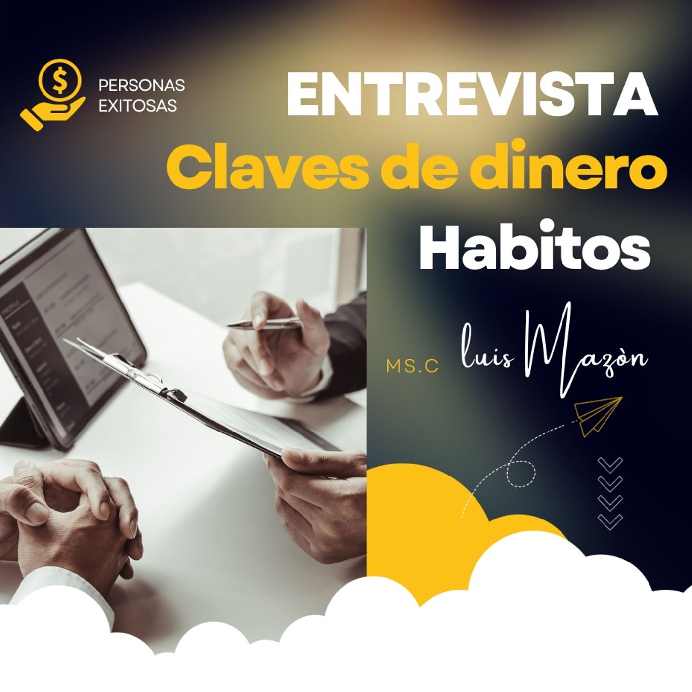 Entrevista a personas Exitosas