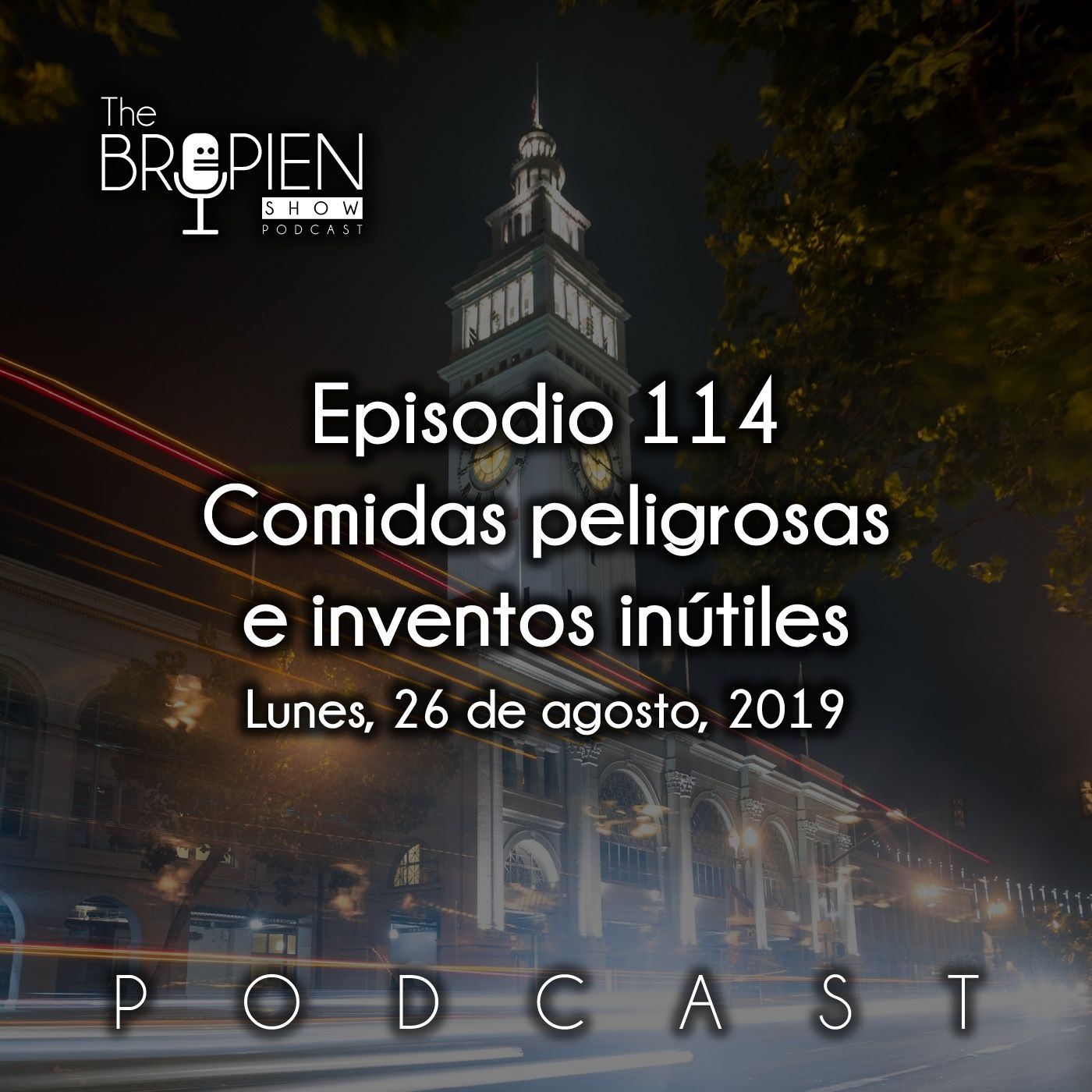 The Bropien Show Podcast