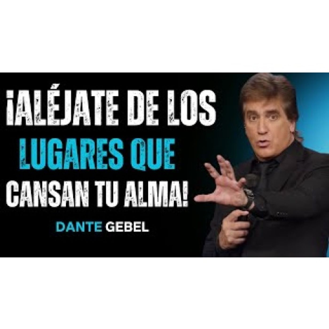 ¡Aprende A Alejarte De Los Lugares Que Cansan Tu Alma! - Predicas de Dante Gebel