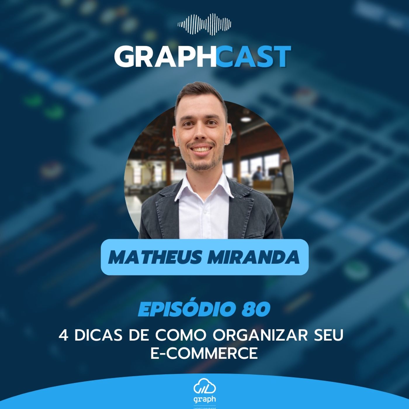 Episódio 80 - 4 Dicas de como Organizar seu  E-COMMERCE