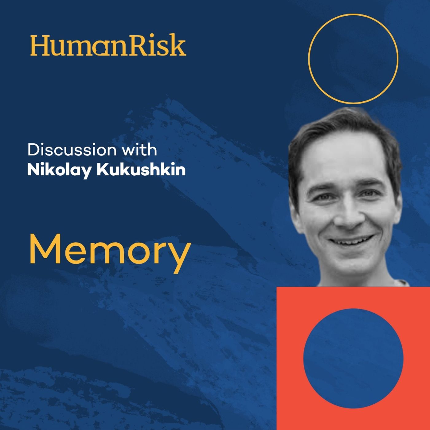 Dr Nikolay Kukushkin on Memory Dr Nikolay Kukushkin on Memory