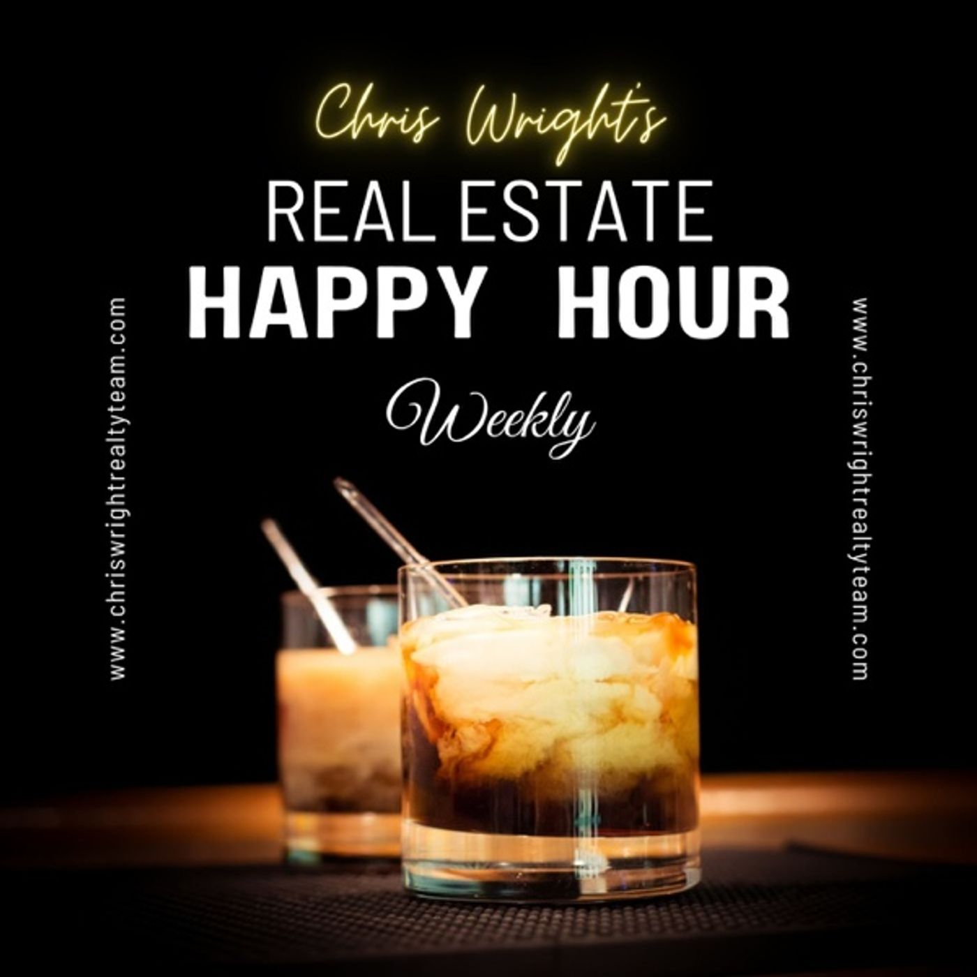 Real Estate Happy Hour Weekly