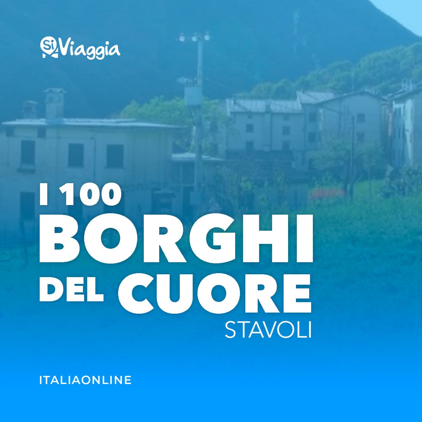 I 100 borghi del cuore di SiViaggia