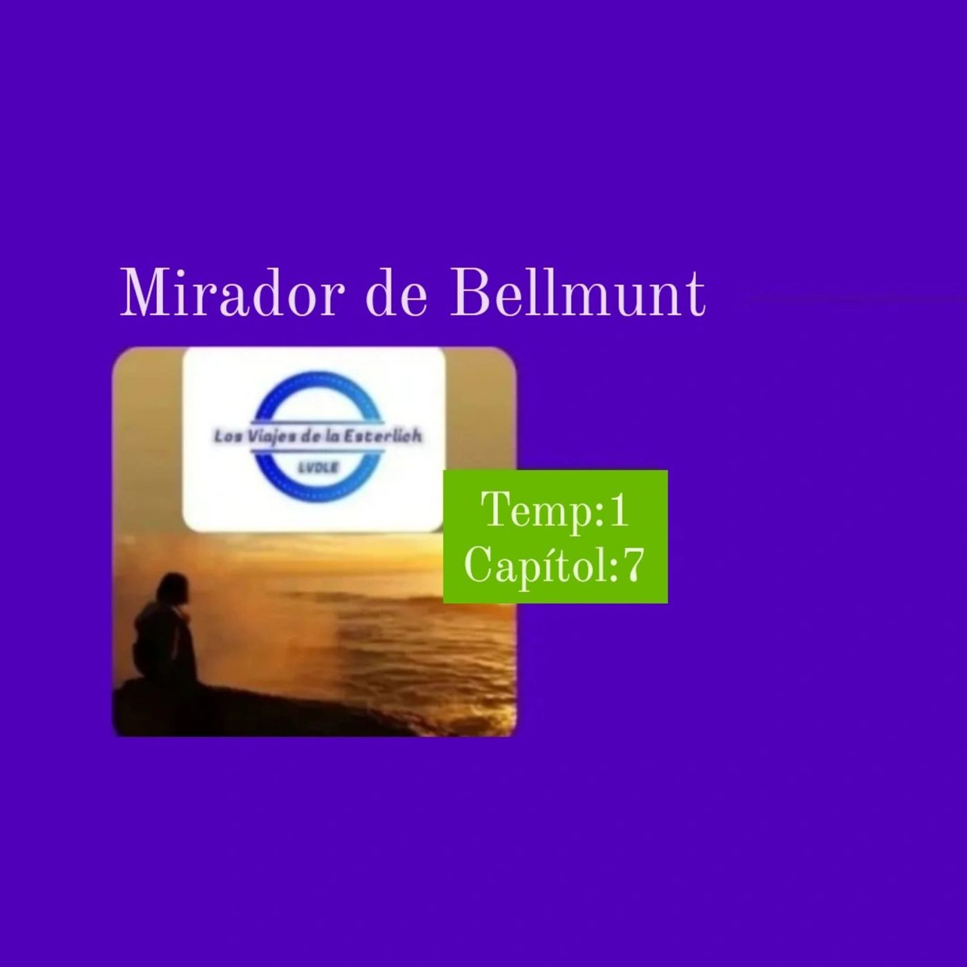 Micropódcast de Los Viajes de la Esterlich