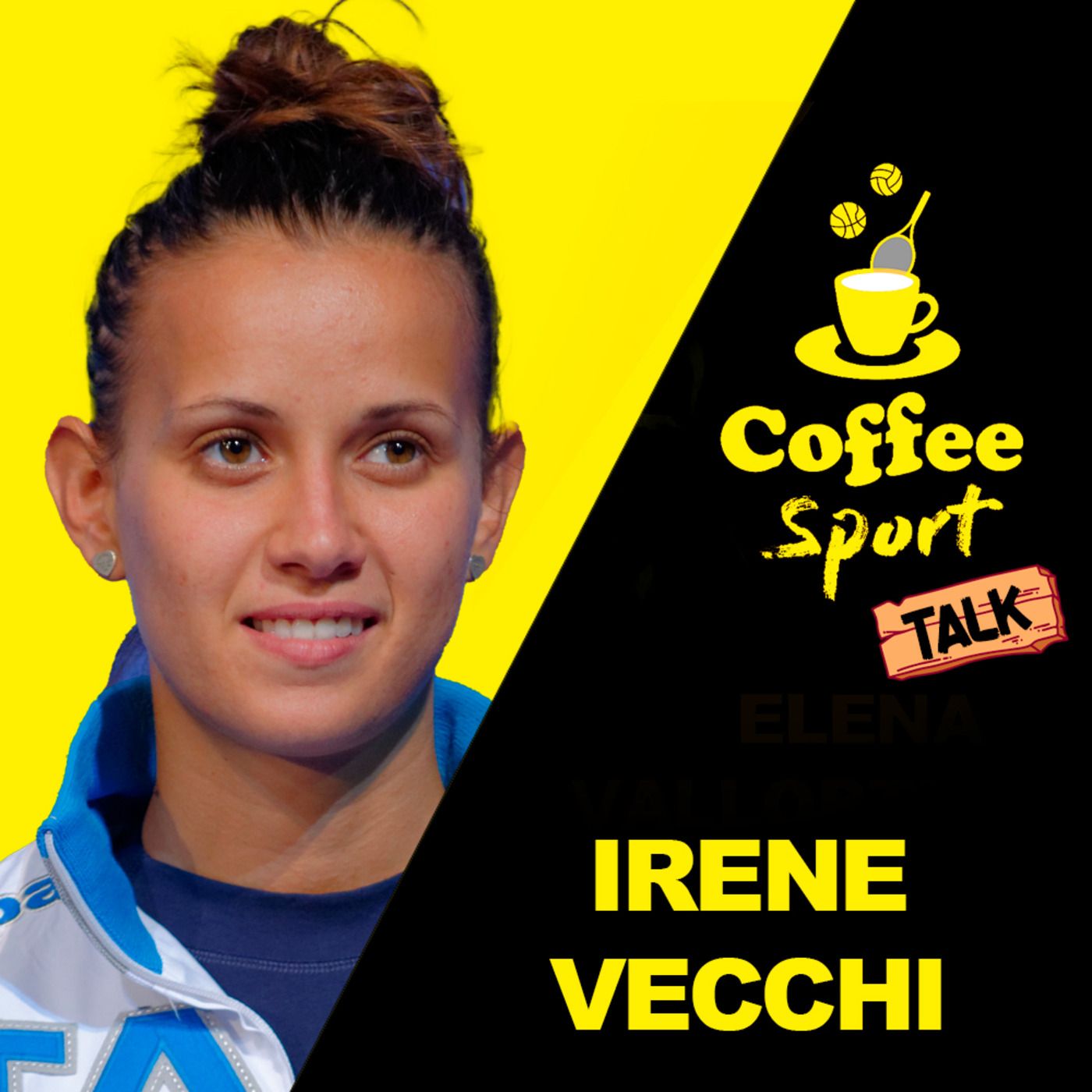 Episode 6: IRENE VECCHI - NAZIONALE ITALIANA di SCIABOLA - Coffee Sport Talk episode artwork