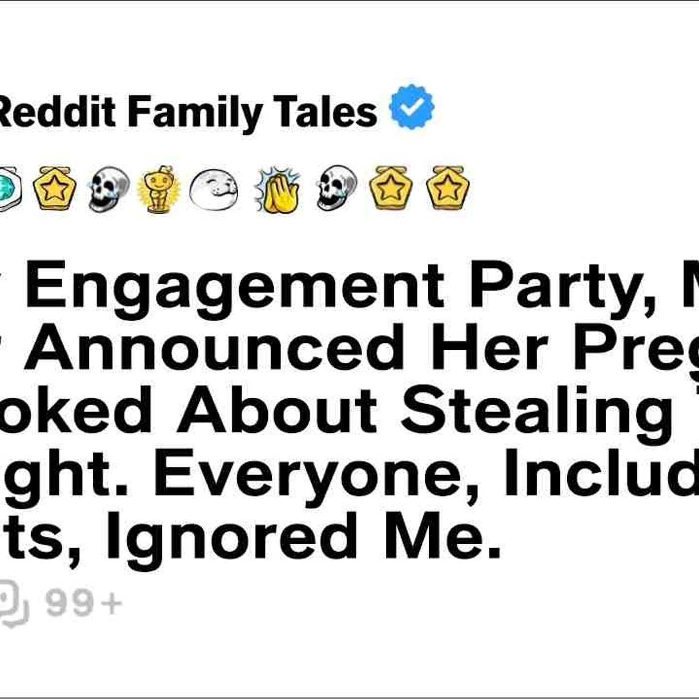 At My Engagement Party_ My Sister Announced Her Pregnancy And Joked... - Reddit Family Tales episode artwork