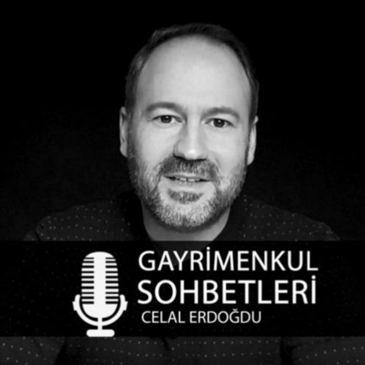 Celal Erdogdu ile Gayrimenkul Sohbetleri