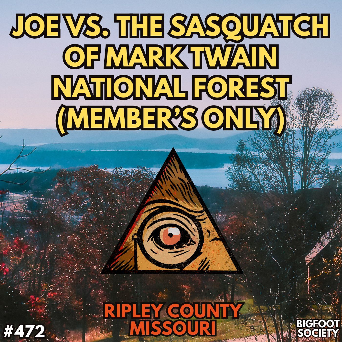 Joe the Sasquatch Whisperer and the Bigfoot of Mark Twain (Member's Only)