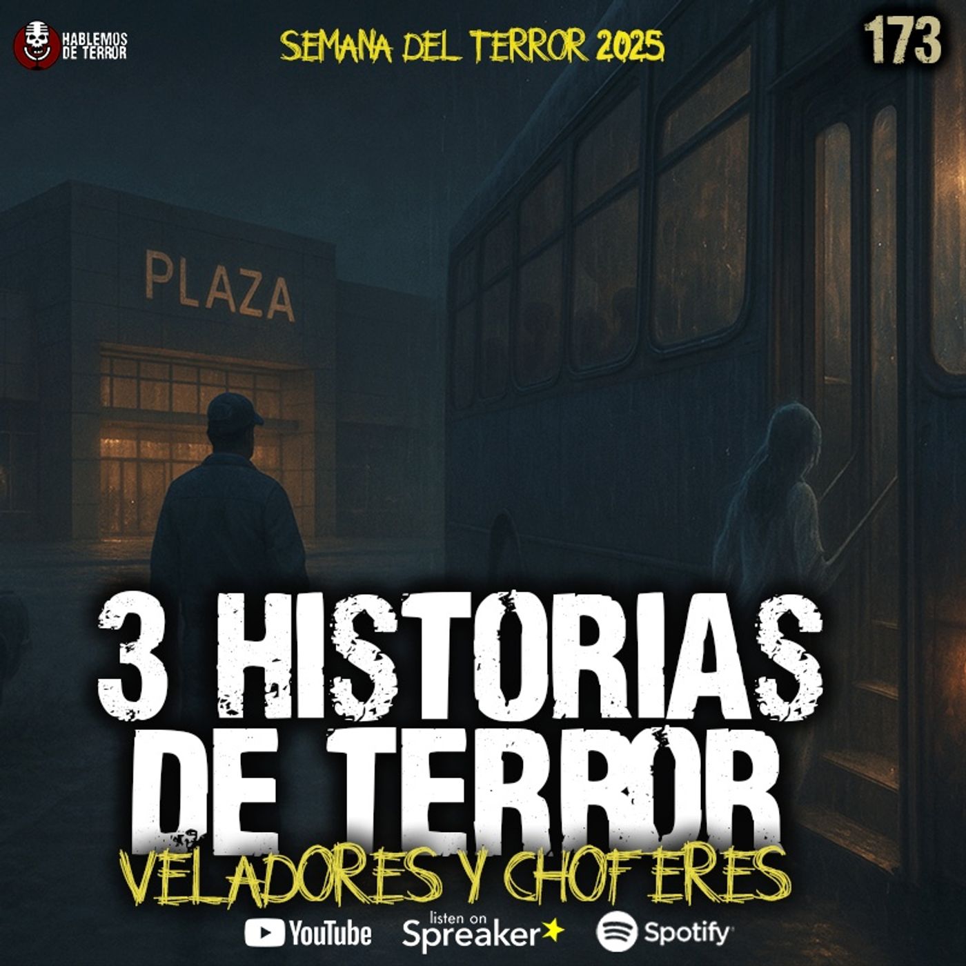 3 historias REALES de TERROR de veladores y choferes | Ep 173