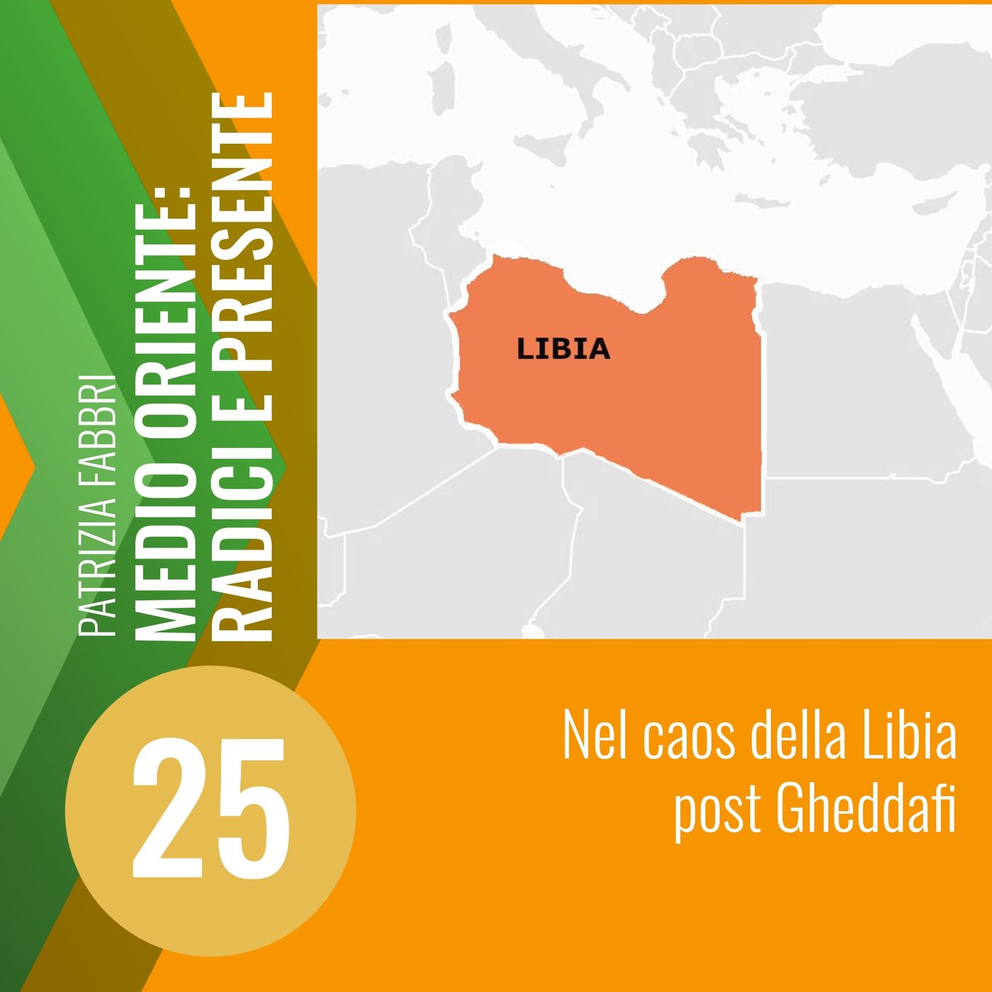 25. La Libia nel caos post Gheddafi episode artwork