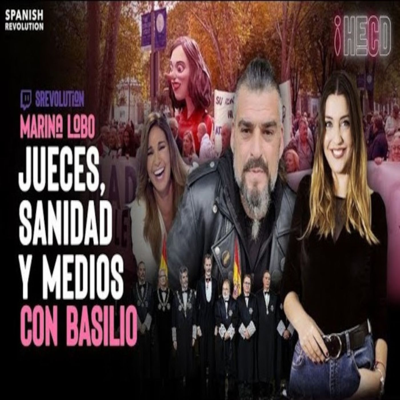 HECD 161 - Basilio Bulldog Punk @Vigo75bulldog+Jueces, medios y Ley del solo sí es sí+Ayuso y Feijóo+Valle de los Caídos
