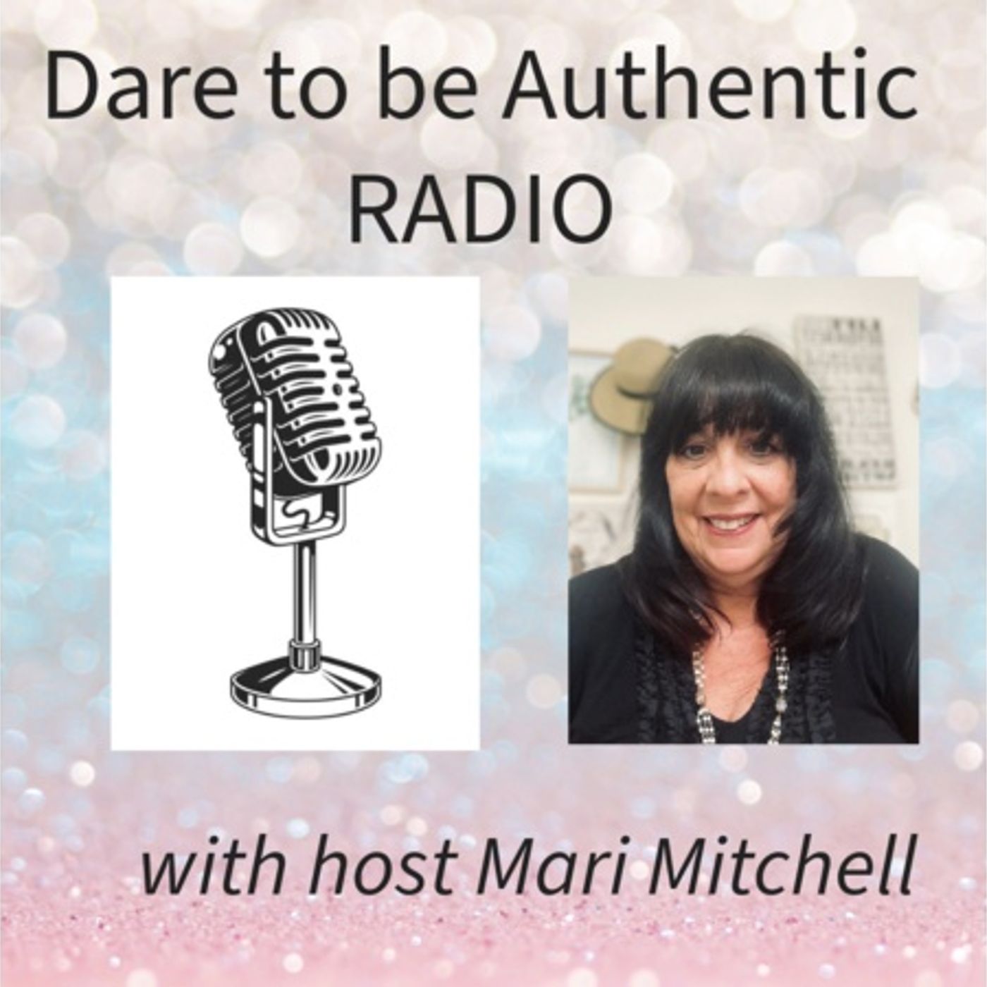 Dare to be Authentic Podcast