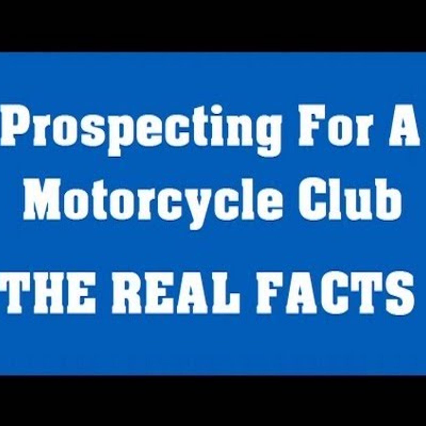 WOULD BIG CELL HAVE TO PROSPECT FOR YOUR MC