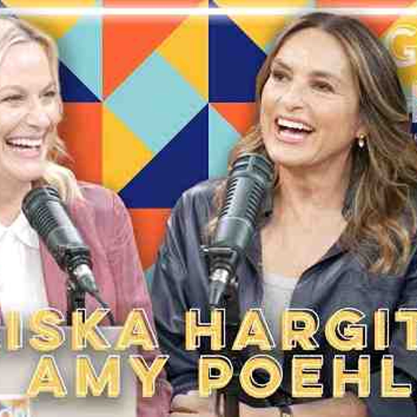 Mariska Hargitay | Good Hang with Amy Poehler episode artwork