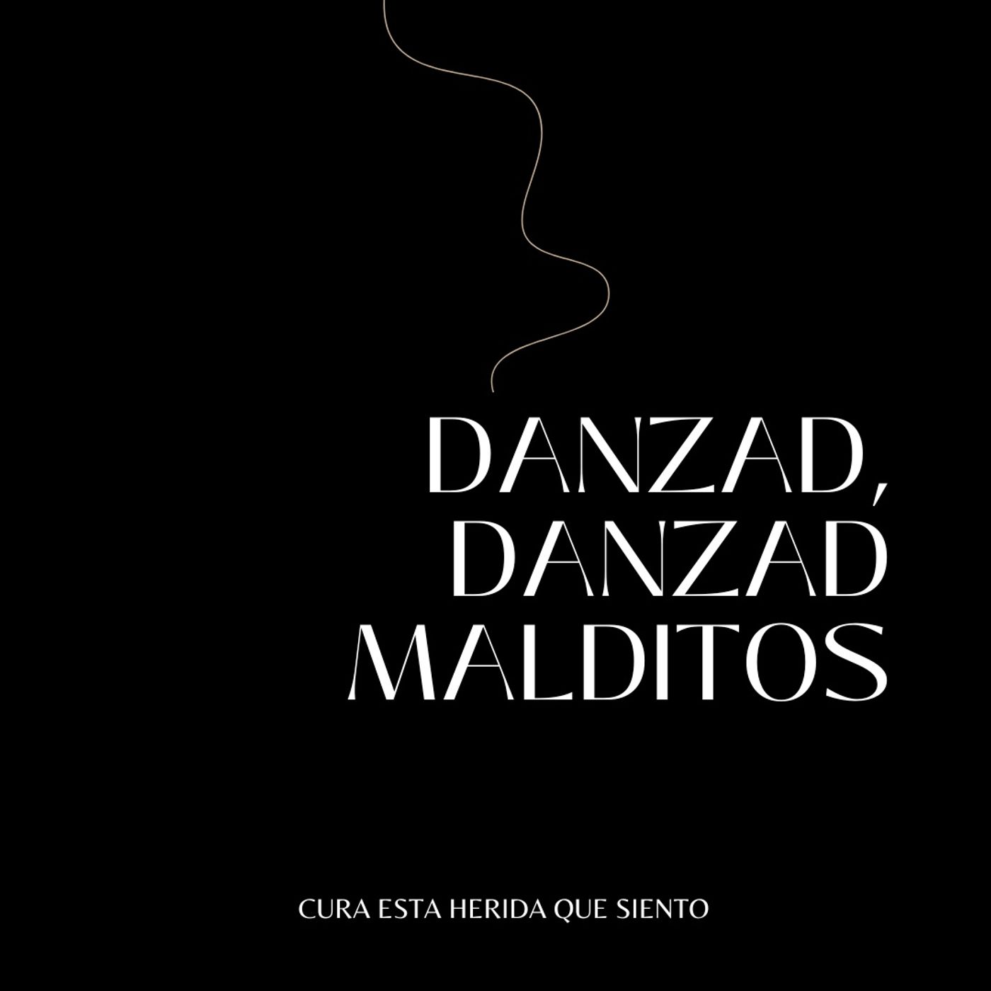 Danzad, danzad malditos