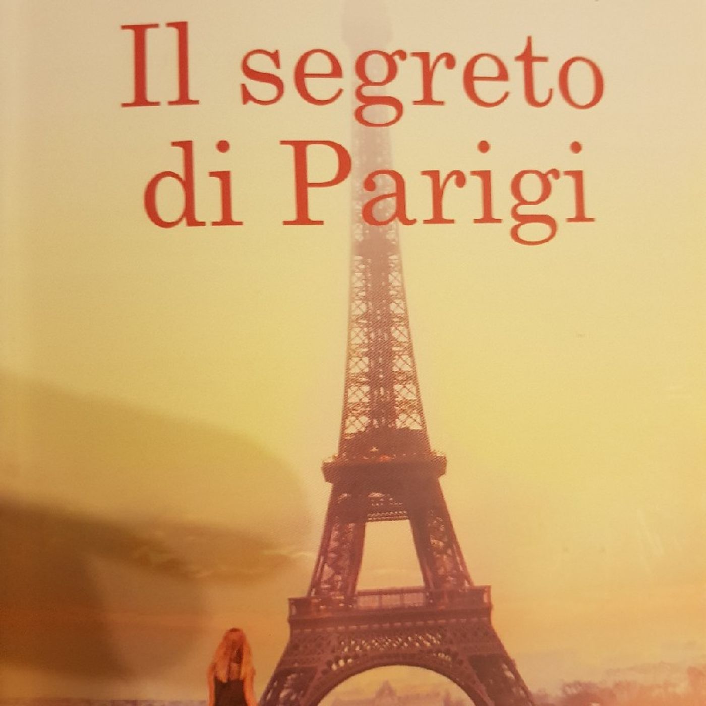 Karen Swan : Il Segreto di Parigi