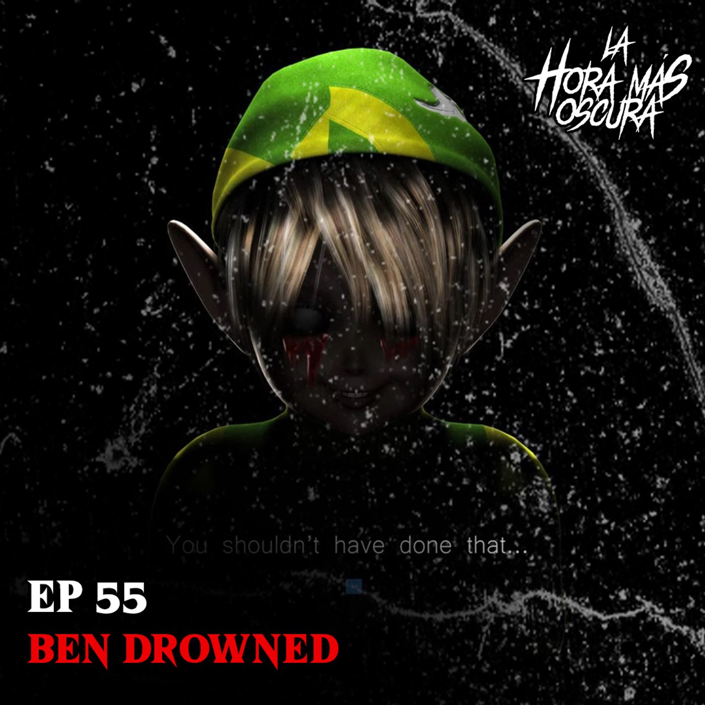 Ep55: Ben Drowned
