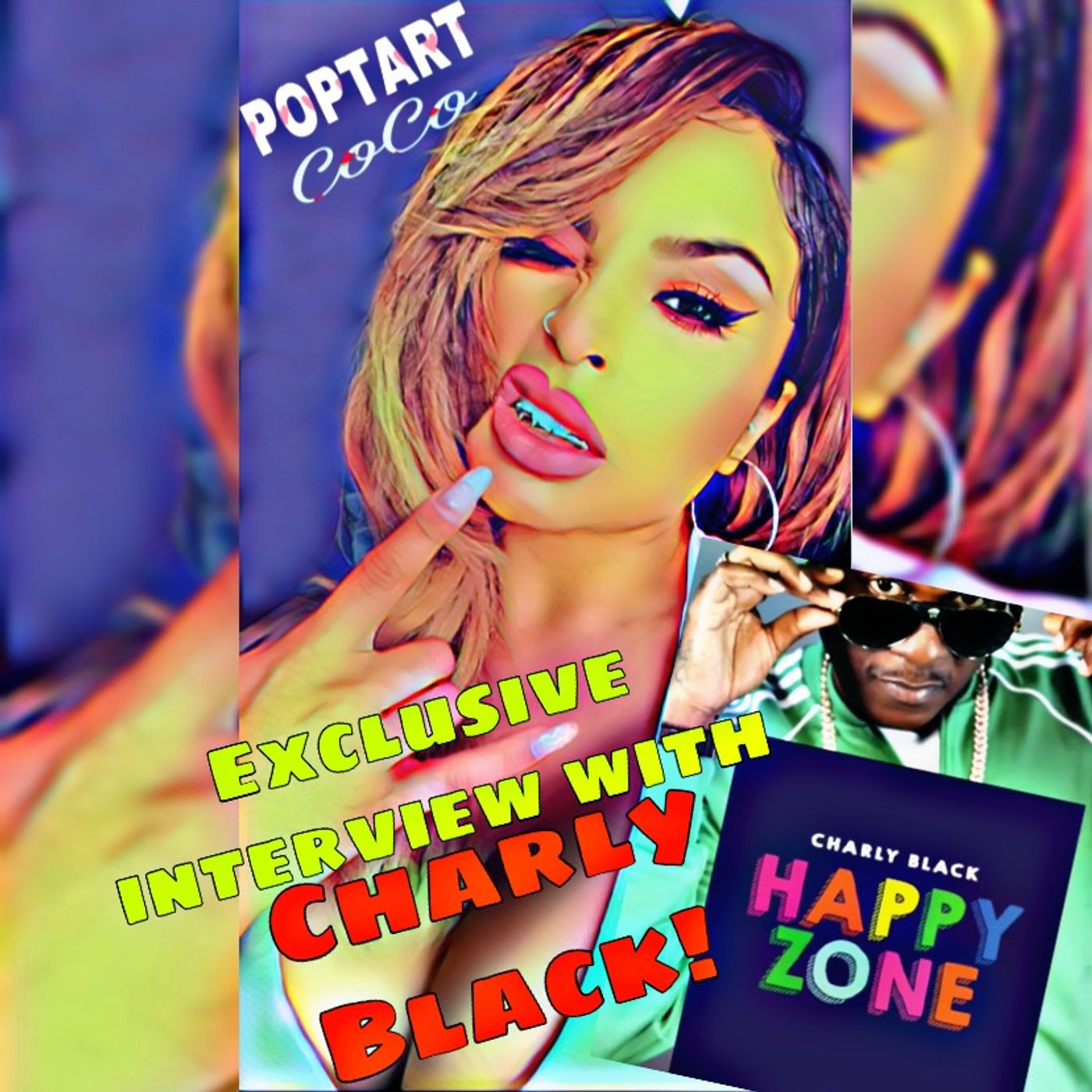 EXCLUSIVE-HAPPY ZONE WITH CHARLY BLACK-