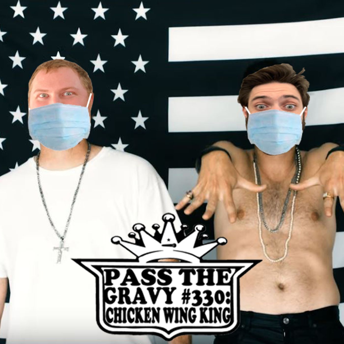 Pass The Gravy #330: Chicken Wing King episode artwork