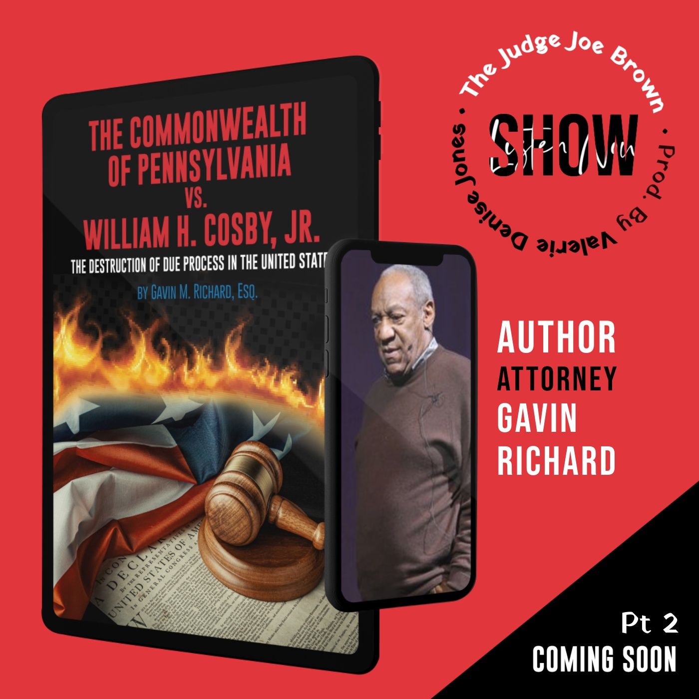 JUDGE JOE BROWN converses with ATTORNEY, GAVIN RICHARD ABOUT HIS NEW BOOK, STRANGE ENFORCEABLE LAWS . .. episode artwork