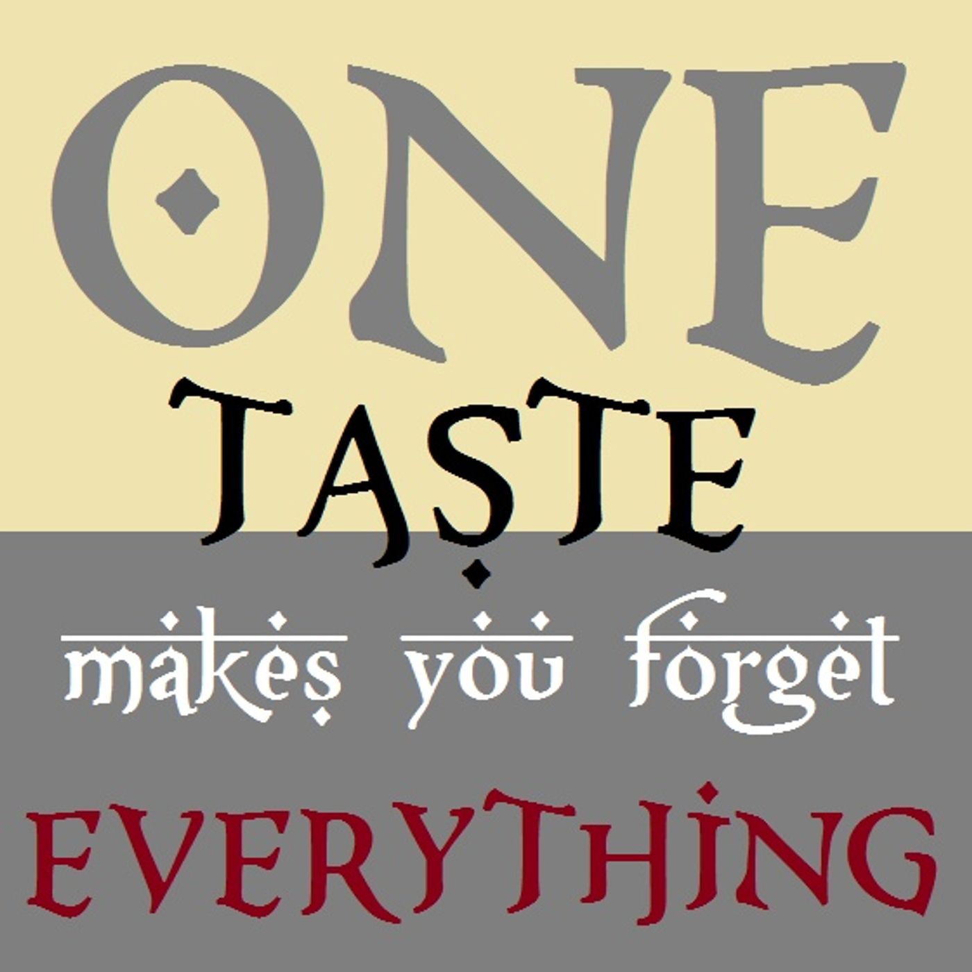 Khutbah: One Taste Makes You Forget Everything! episode artwork