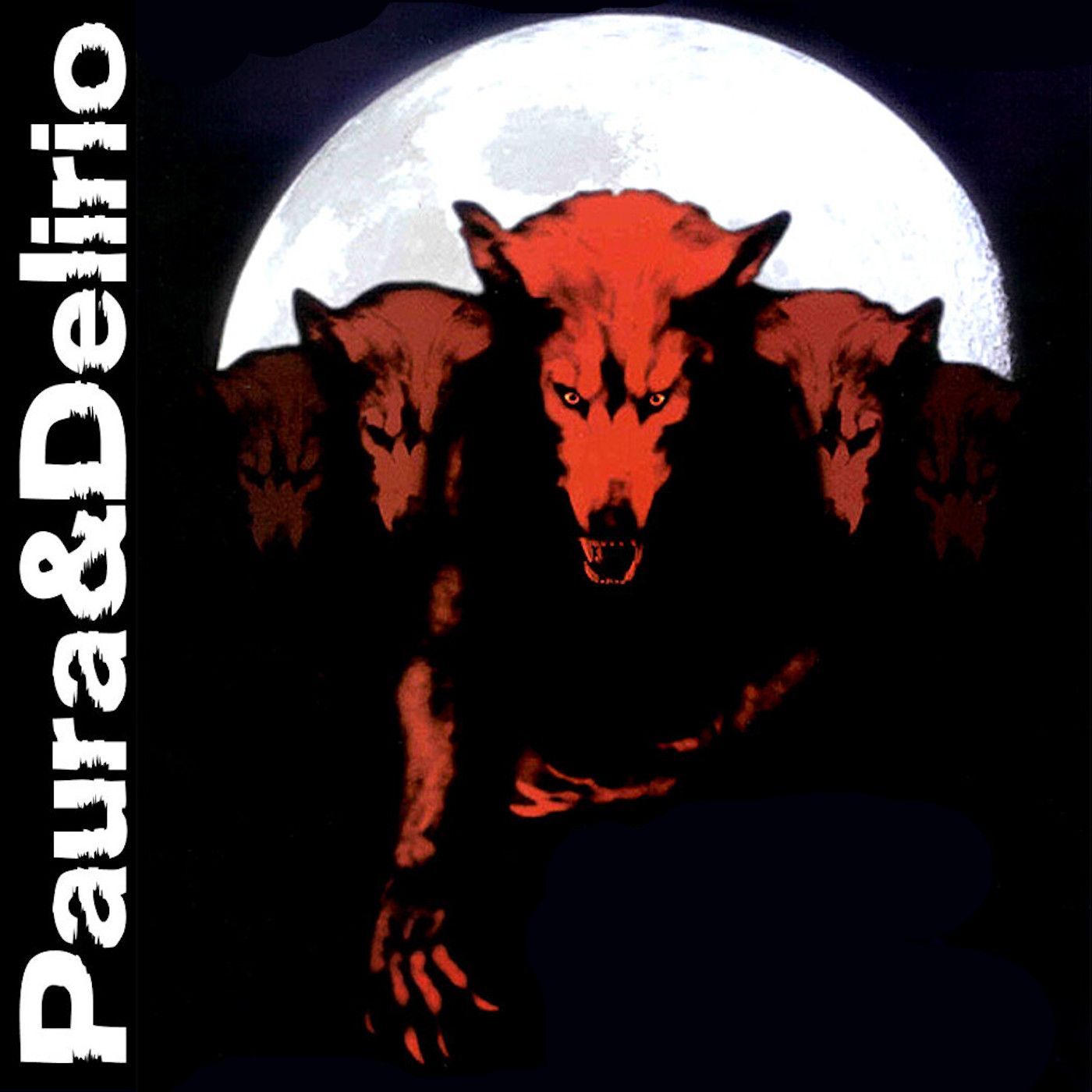 Paura & Delirio