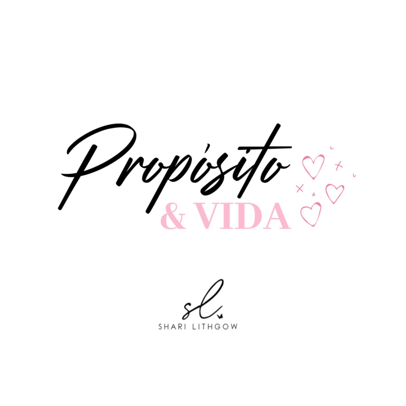 Propósito y Vida