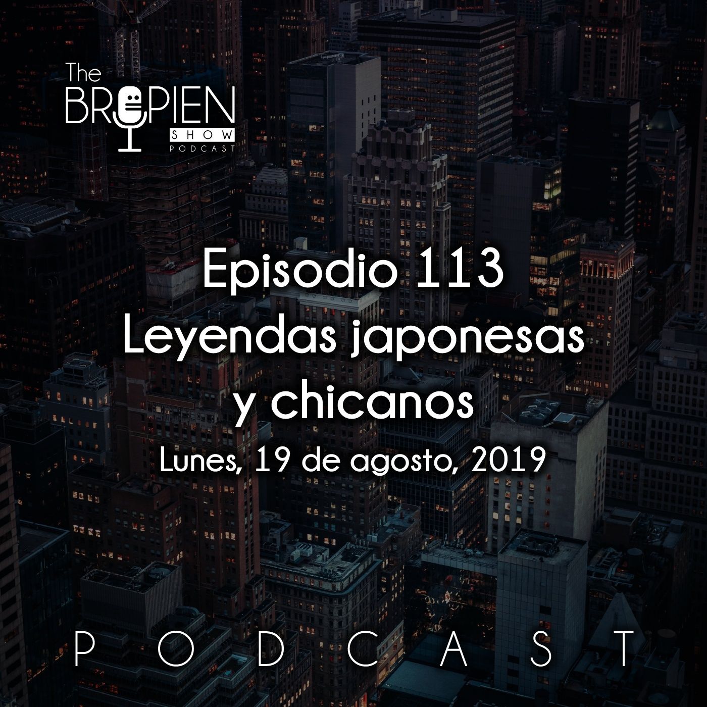 The Bropien Show Podcast