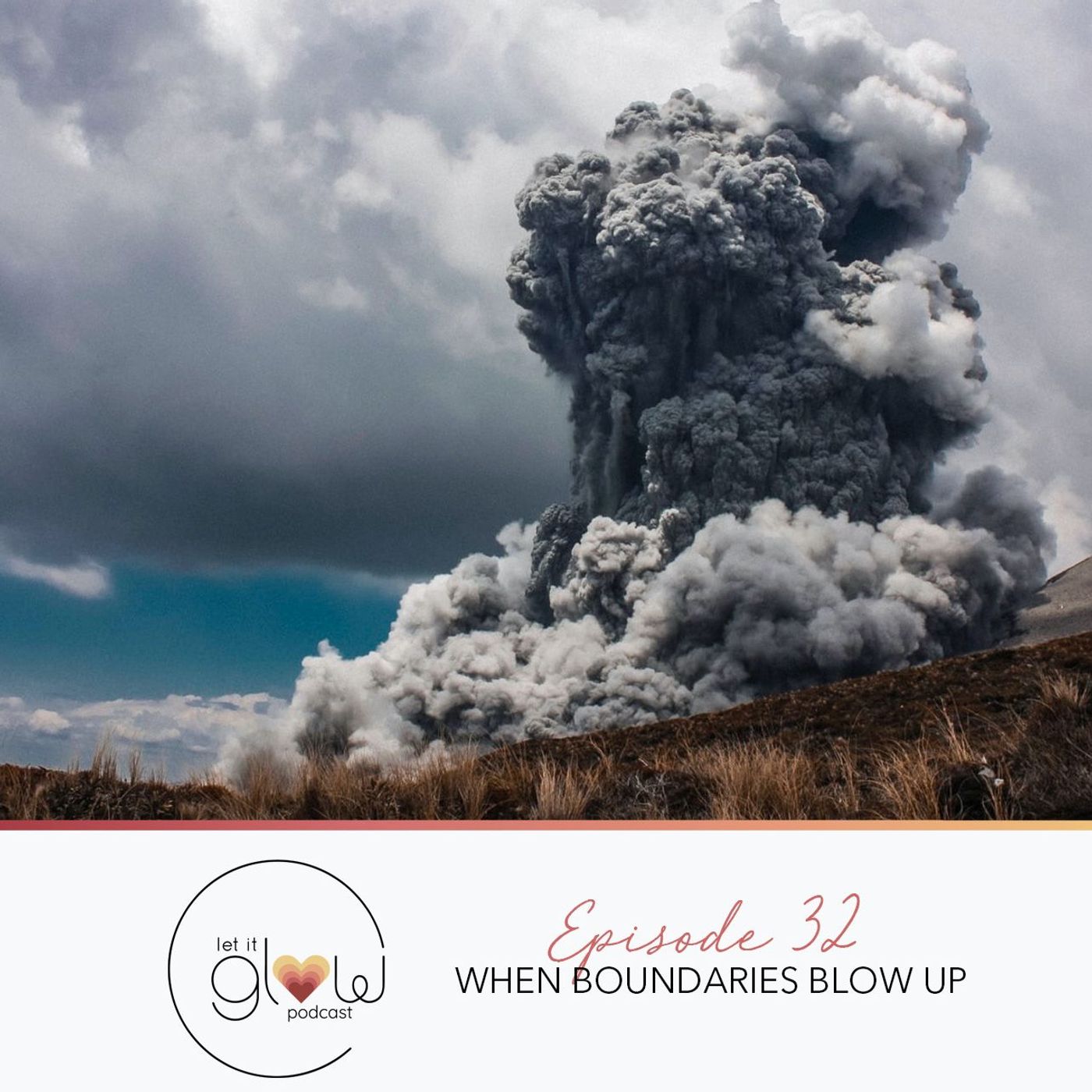 Let It Glow Podcast