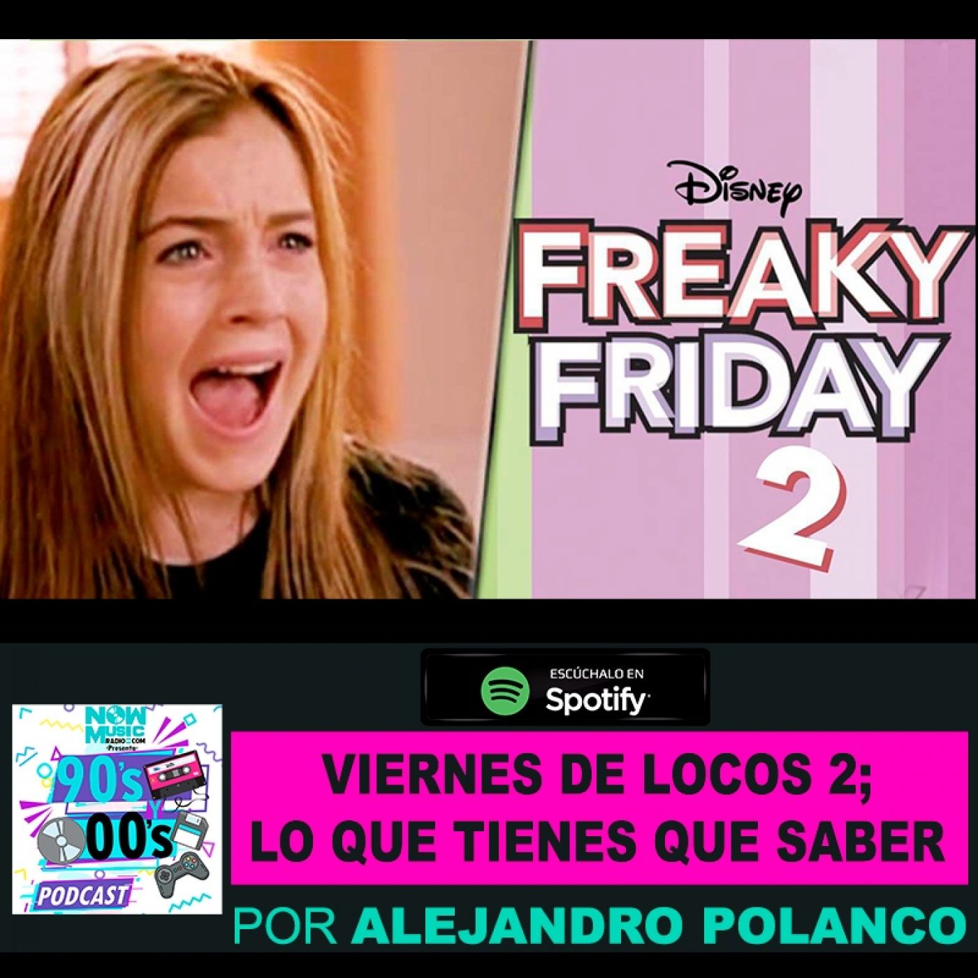 Viernes de locos2: Lo que tienes que saber episode artwork