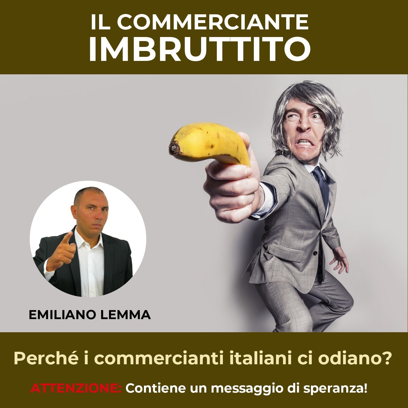 #7: Se vuoi fare l'imprenditore devi sapere che lavoro fai!