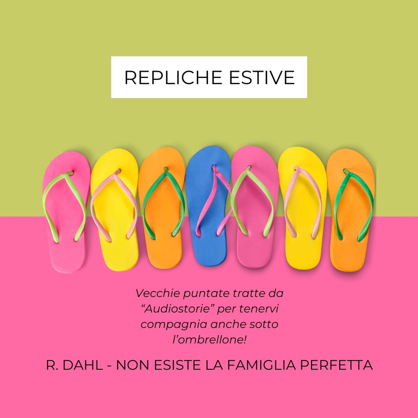 PUNTATE ESTIVE -  Non esiste la famiglia perfetta episode artwork