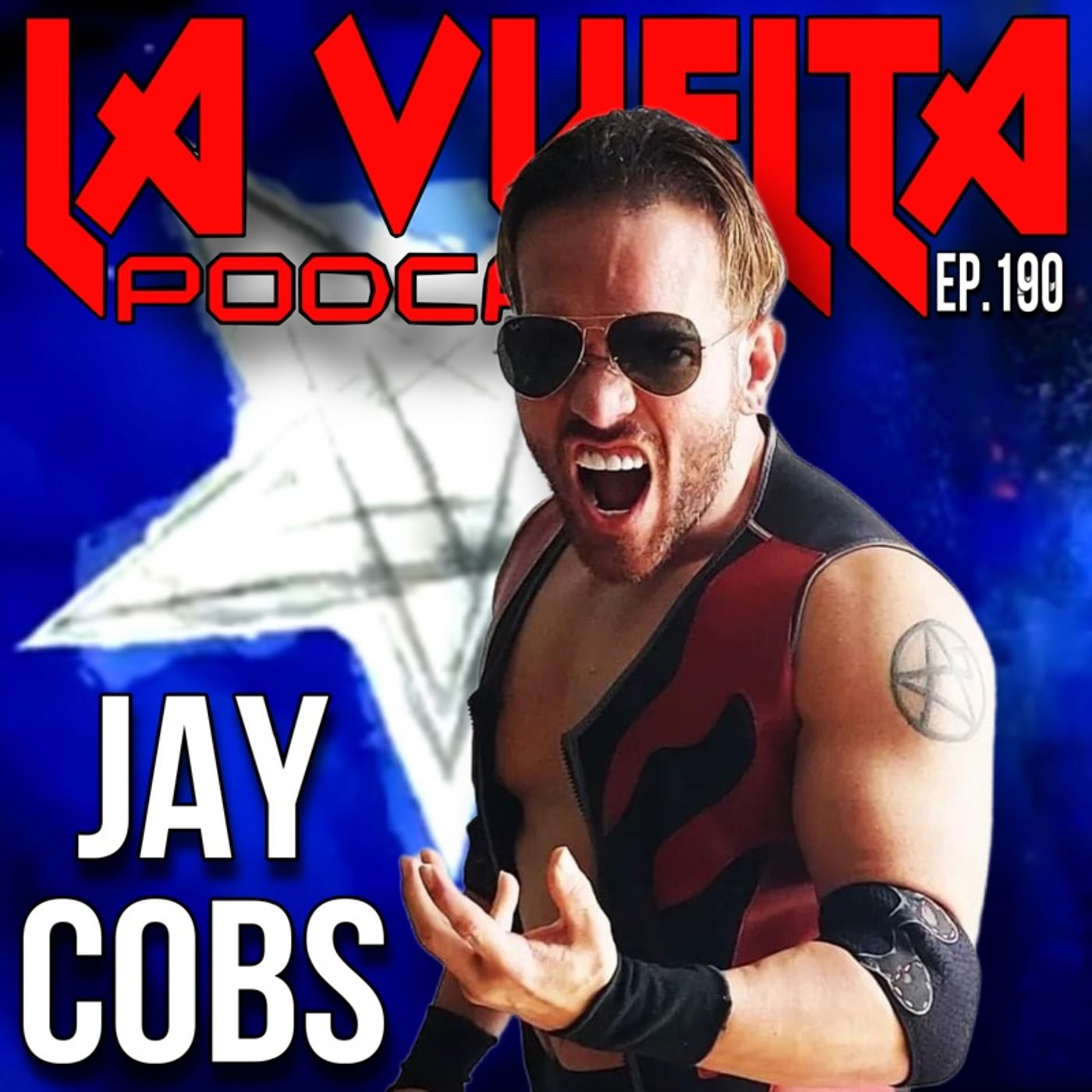 “Me quería de Chata pero fue mi oportunidad”- Jay Cobs | La Vuelta Podcast Ep.190