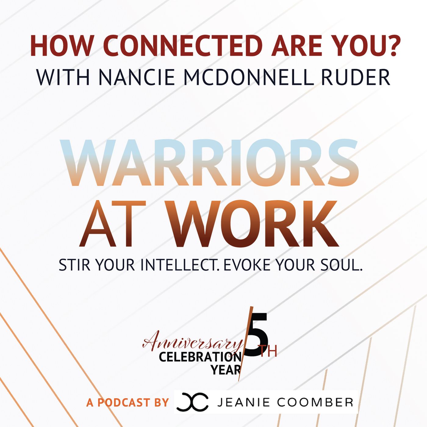Warriors at Work