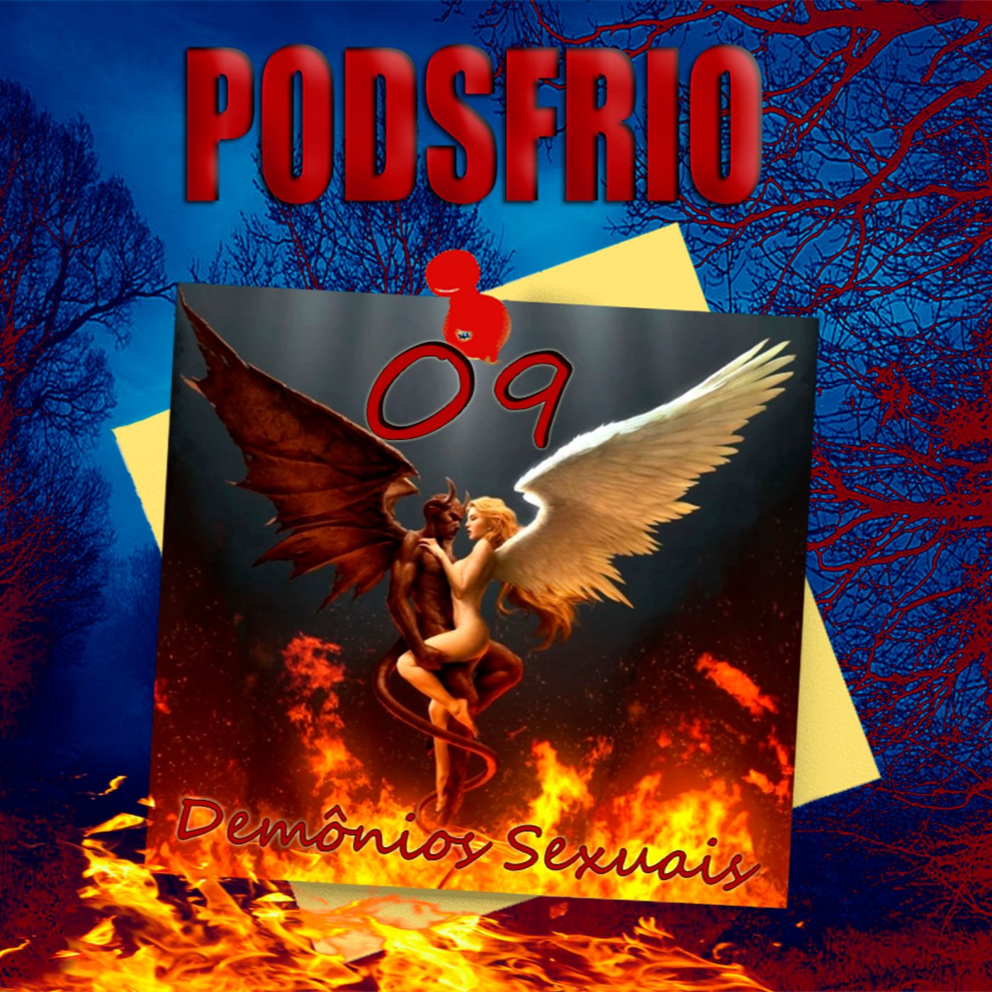 PODSFRIO| O Podcast do Calafrio