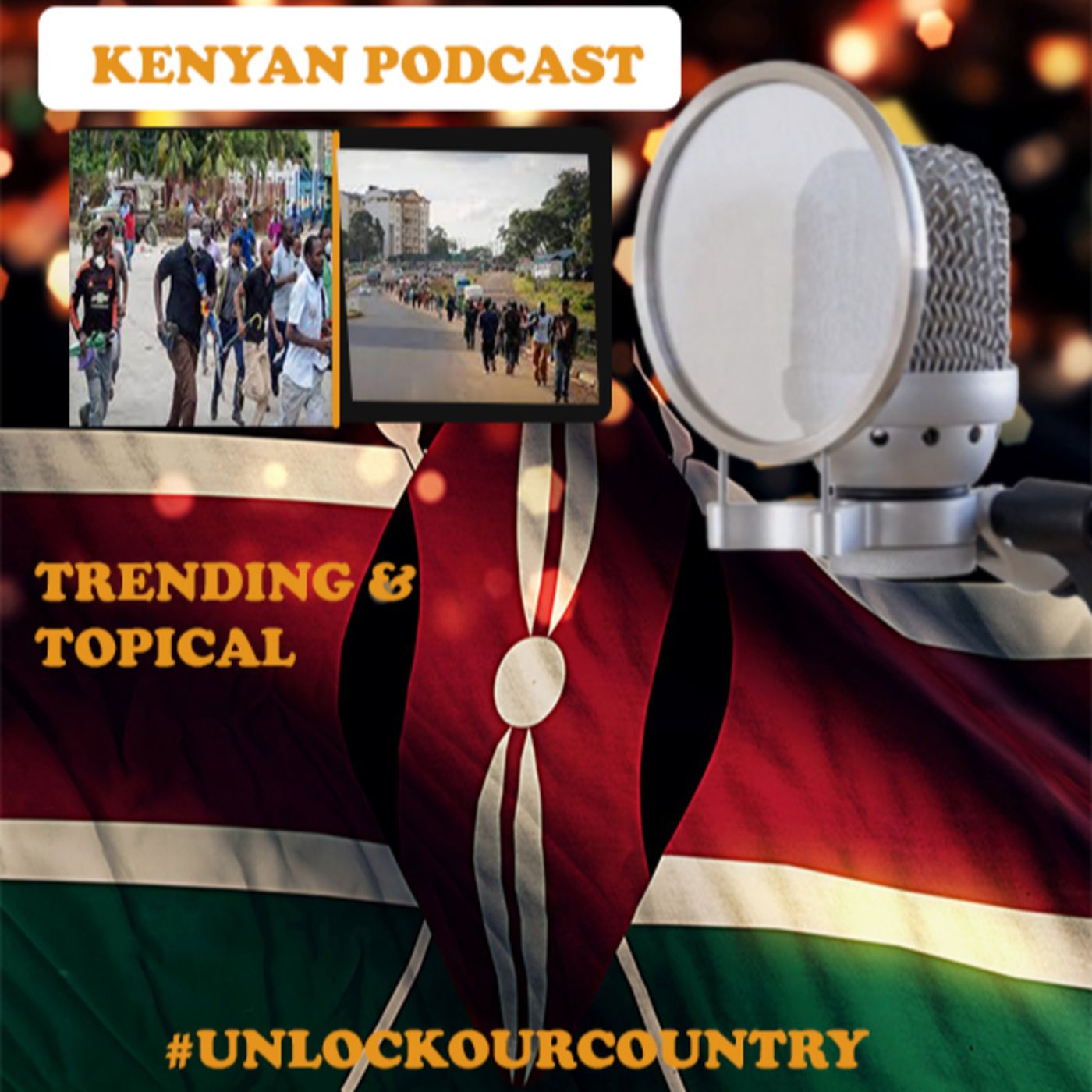 Kenyan podcast - Unlock Our Country episode artwork