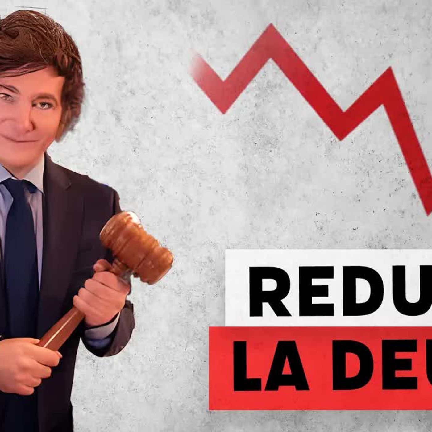 El plan de Milei para reducir la deuda pública argentina episode artwork