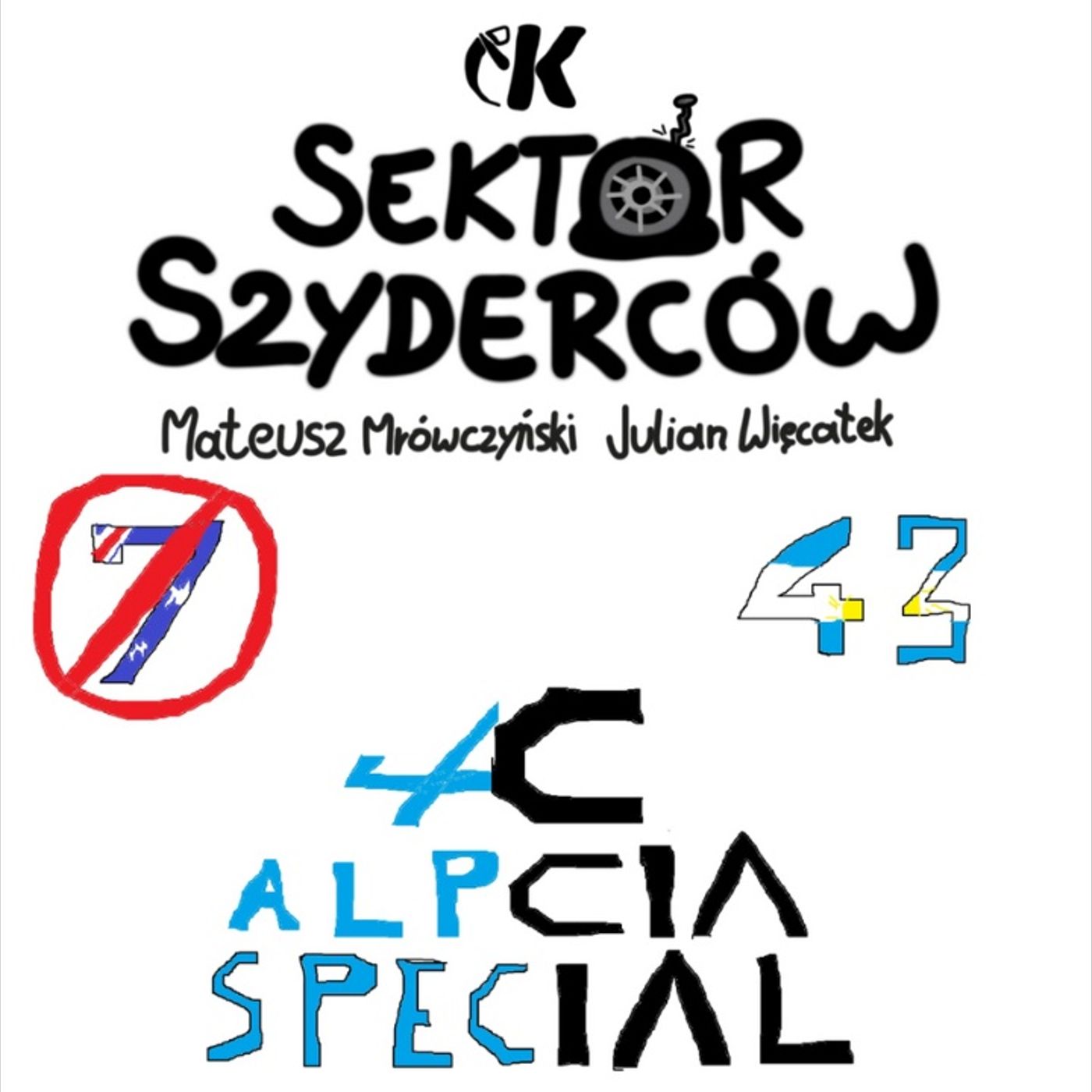 Sektor Szyderców WYDANIE SPECJALNE: Dacia Special - Mrówczyński i Więcławek episode artwork