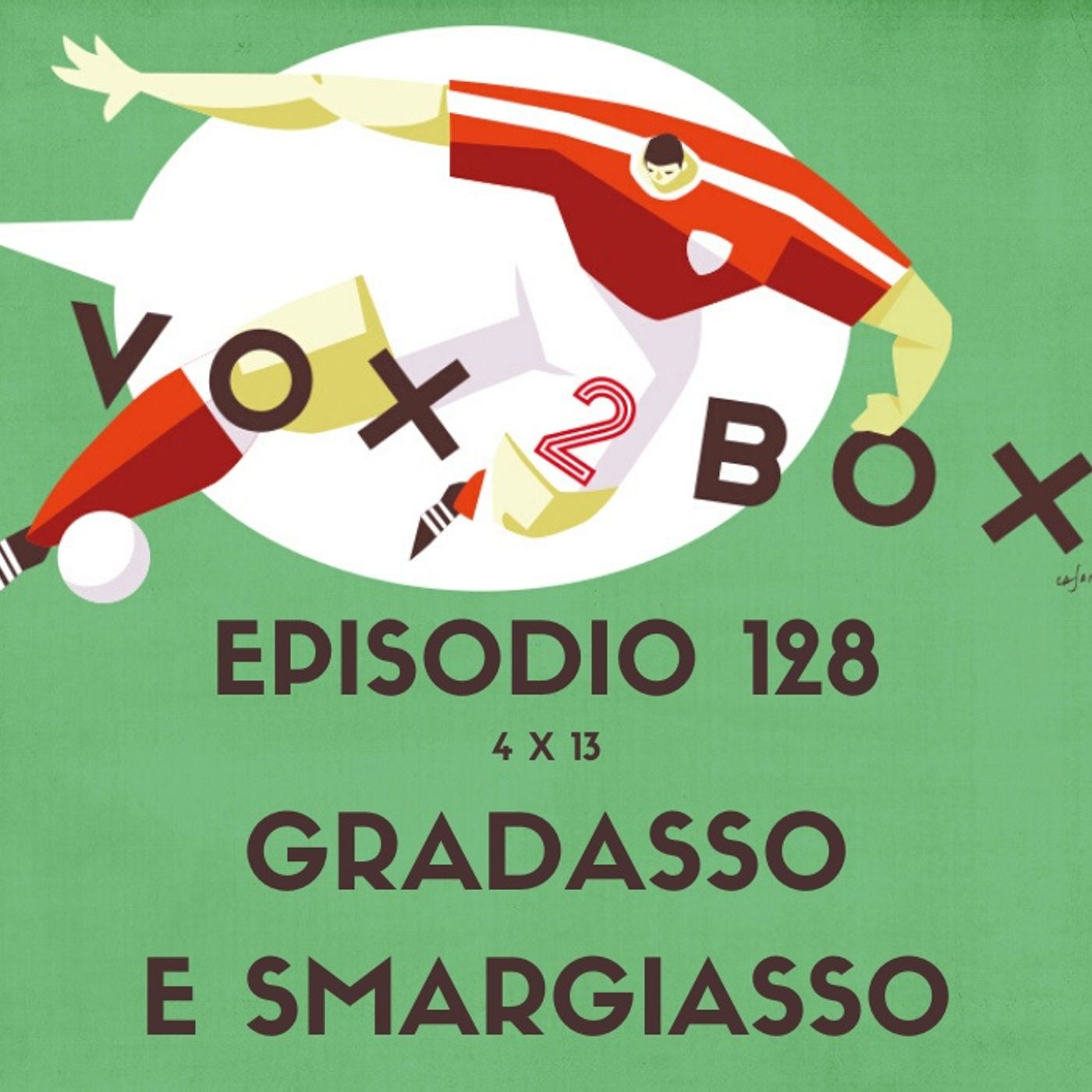 Episodio 128 (4x13) - Gradasso e Smargiasso