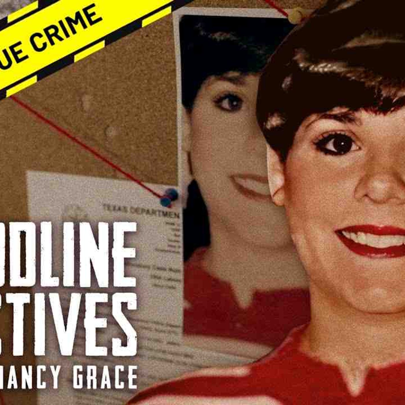 Solving Murder of Beloved Texas Teacher _ Bloodline Detectives with Nancy Grace episode artwork
