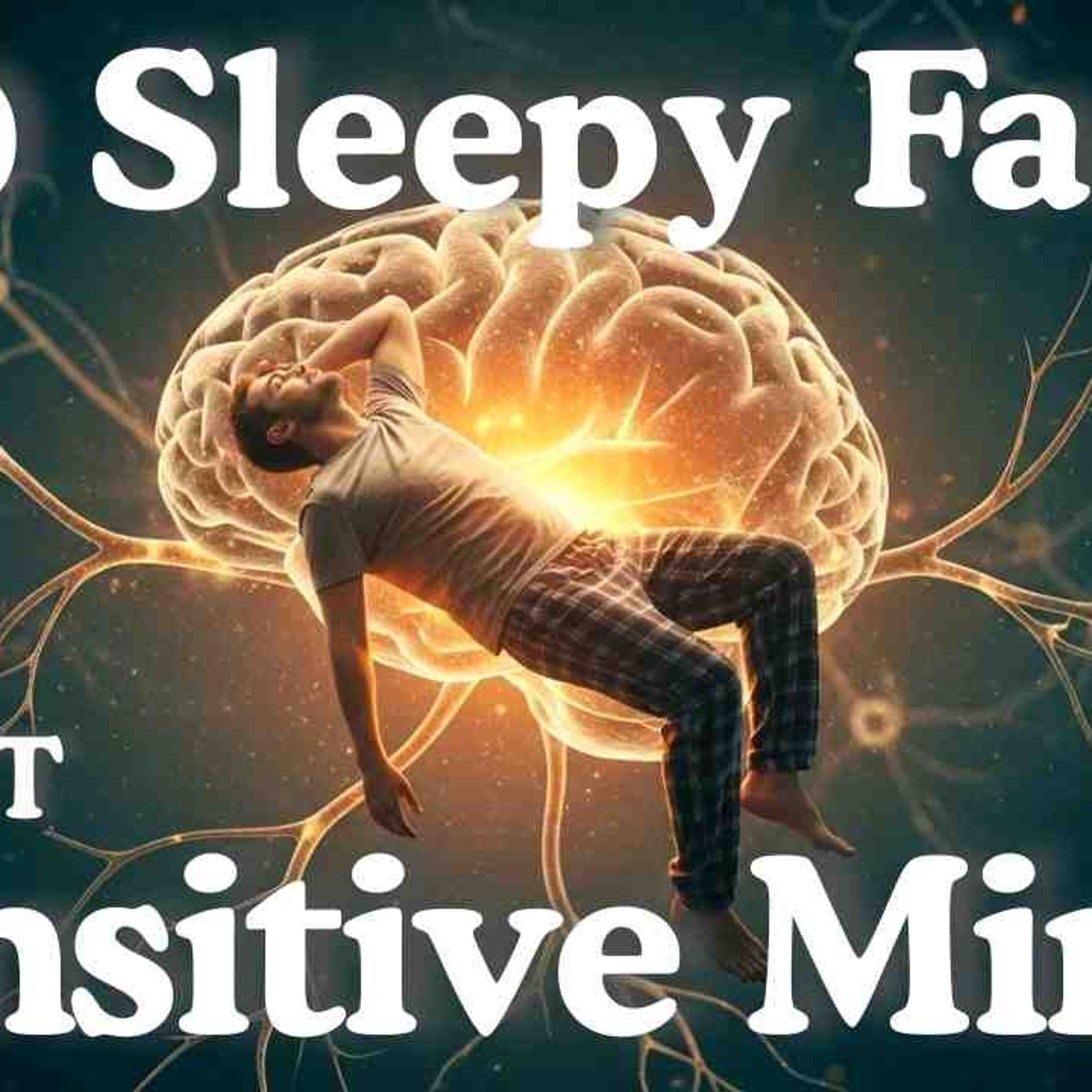 Why Do Sensitive People Need More Sleep_ Gentle Psychology Facts To Fall Asleep To episode artwork