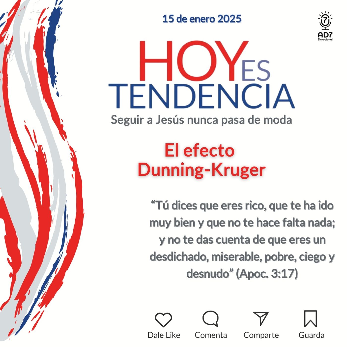 El efecto Dunning-Kruger ~ Devocional de Jóvenes ~ 15 de enero 2025