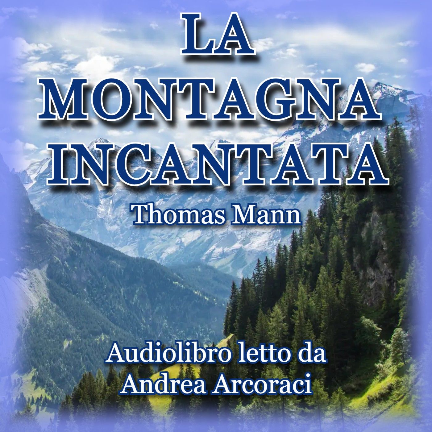 La montagna incantata
