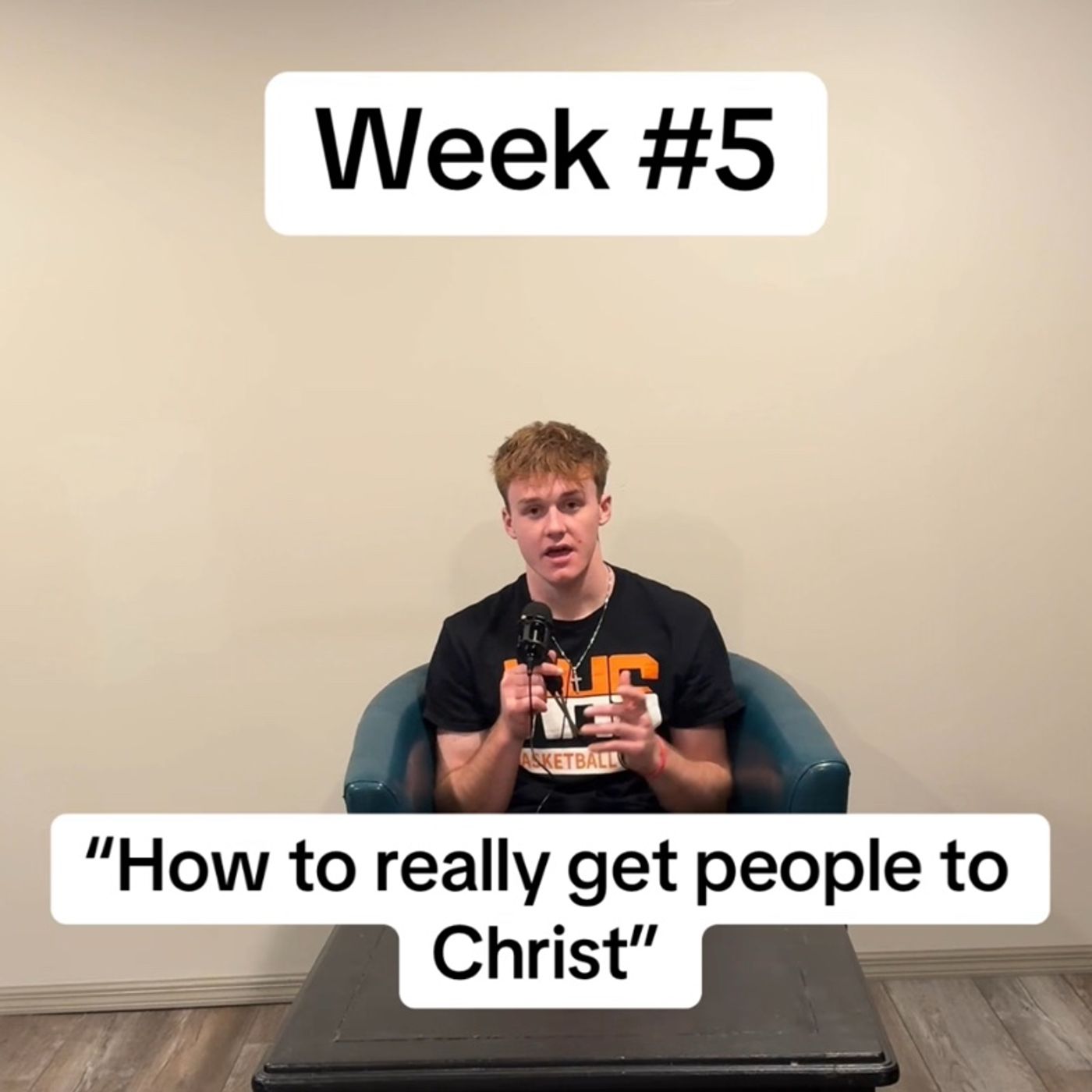 Week #5: “How to really get more people to Christ…”