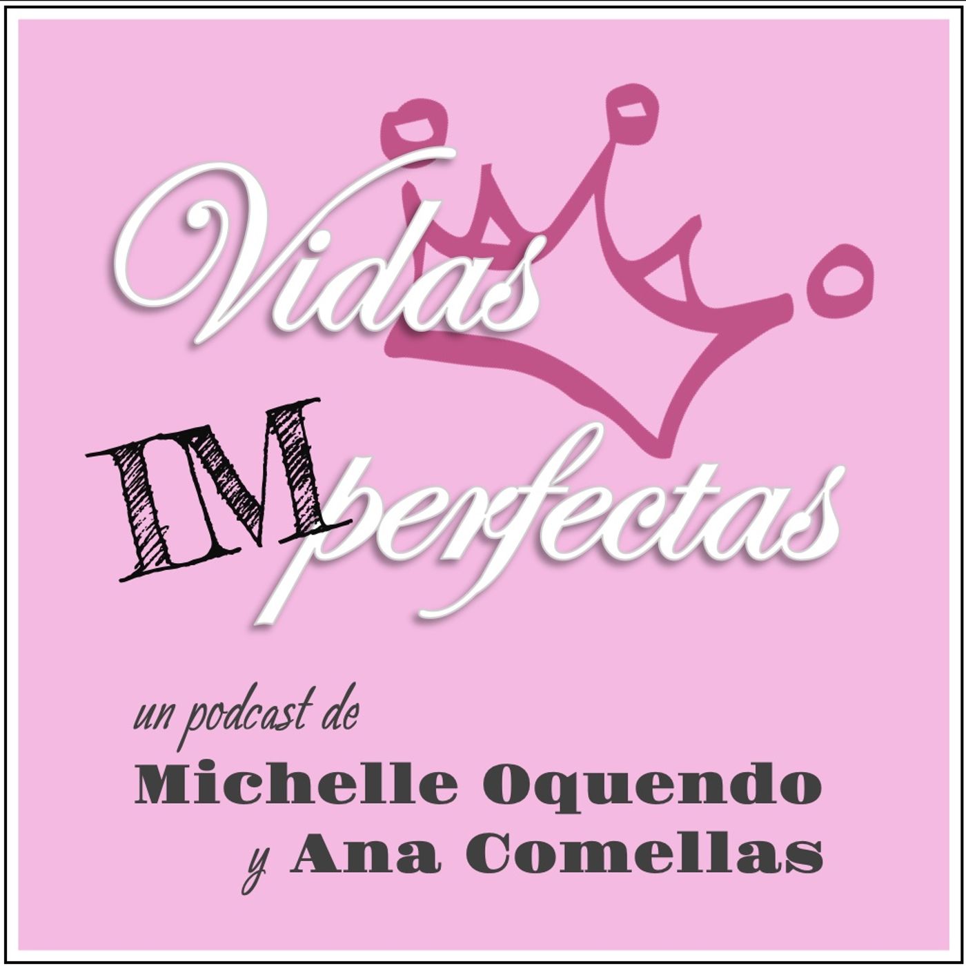 Presentación de Vidas (im)perfectas episode artwork