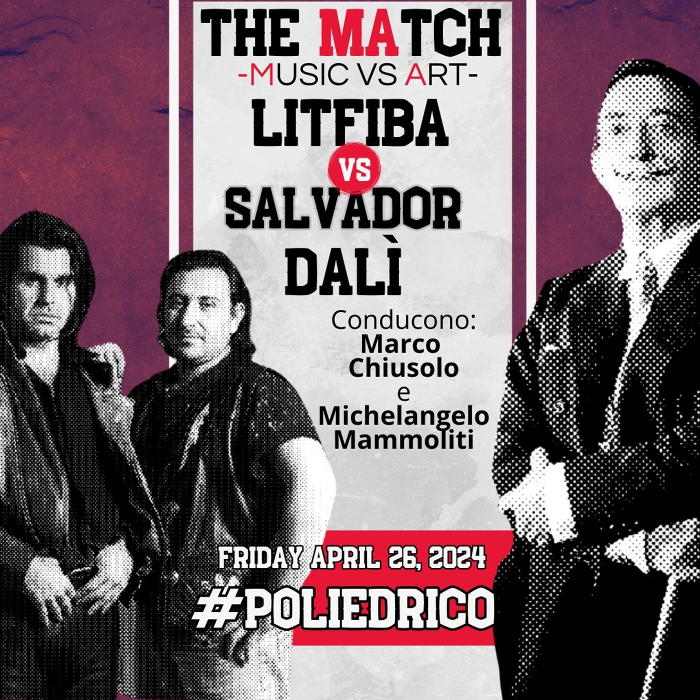 The Match 004 - Litfiba vs Dalì episode artwork
