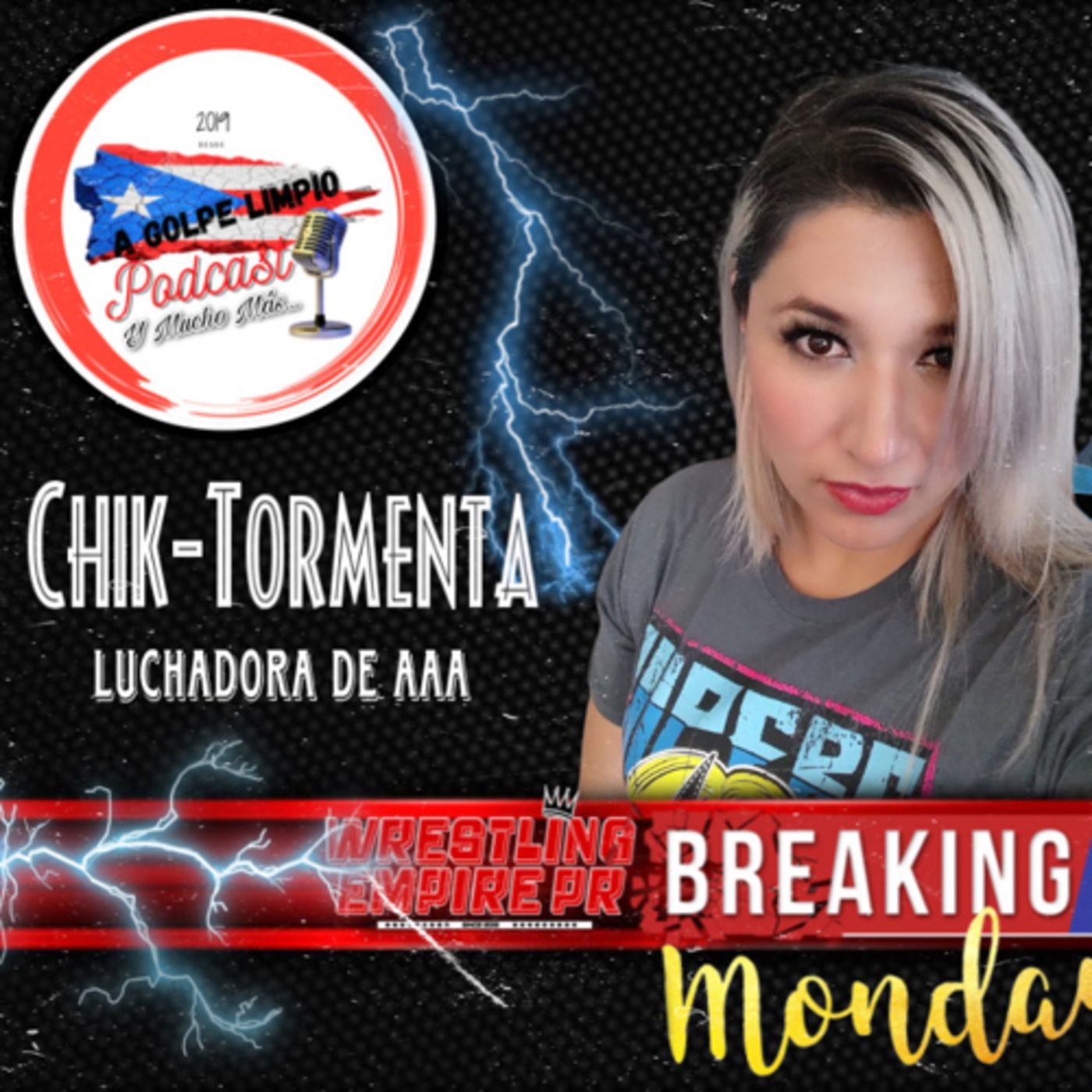 Wrestling EmpirePR: A GOLPE LIMPIO PODCAST®️