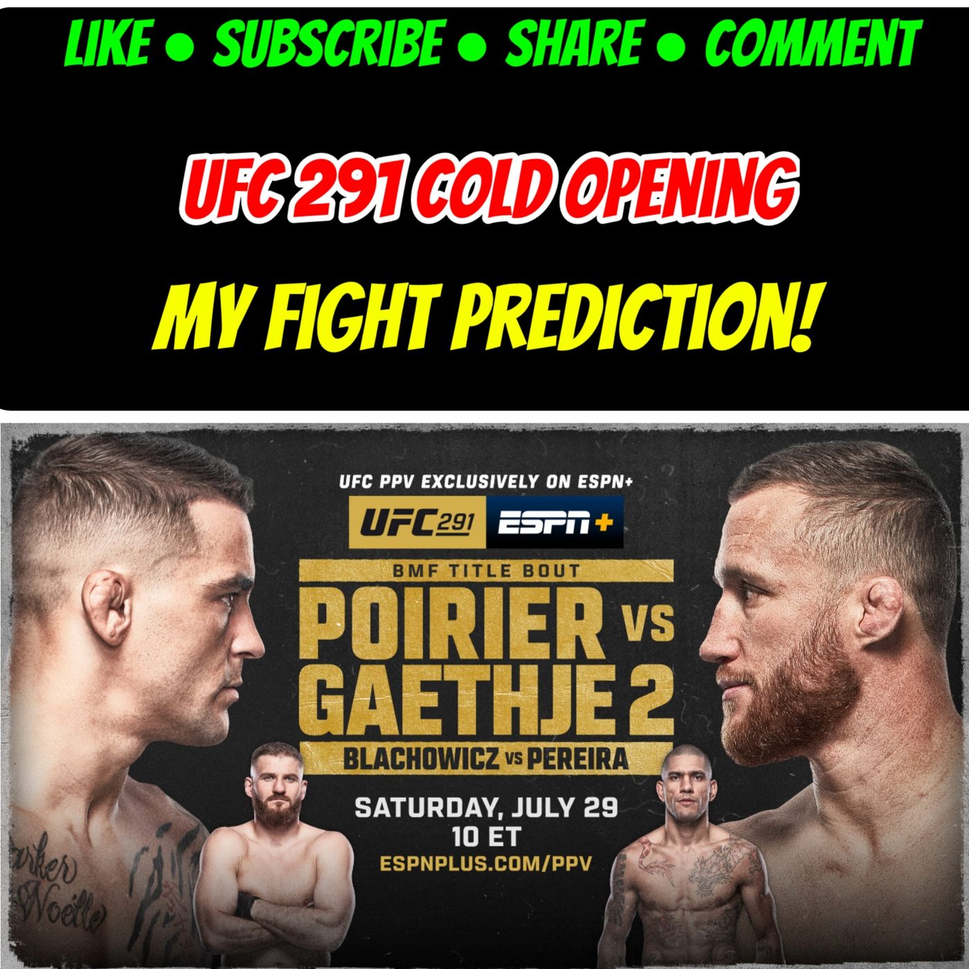 UFC 291 POIRIER vs GAETHJE 2 COLD OPEN & Fight Prediction episode artwork