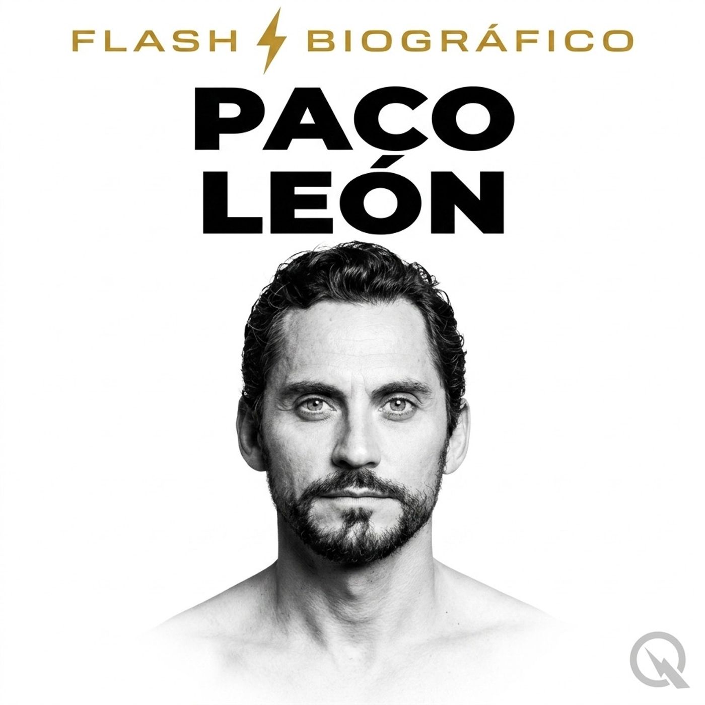 Paco León (Parte 1 — Cómo llegamos aquí) episode artwork
